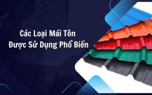 các loại mái tôn