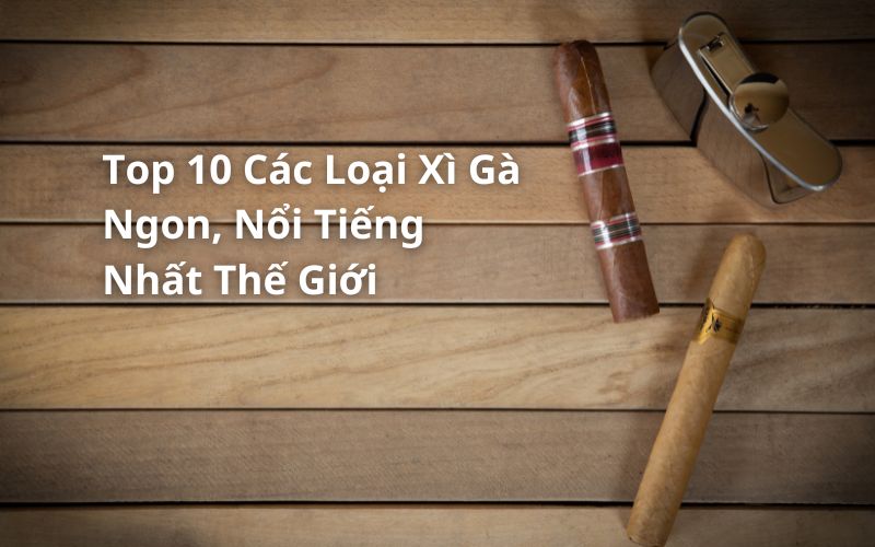 các loại xì gà