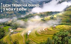 lịch trình Hà Giang 3 ngày 2 đêm