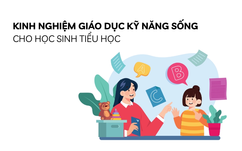 giáo dục kỹ năng sống cho học sinh tiểu học